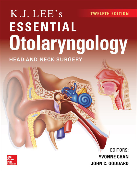 KJ Lee’s Essential Otolaryngology, 12th Edition – PDF ebook KJ Lee’s Essential Otolaryngology, 12th Edition – PDF ebook