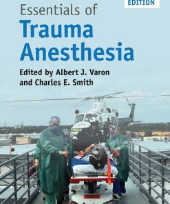 Essentials of Trauma Anesthesia 2nd Edition – PDF ebook