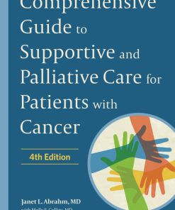 Comprehensive Guide to Supportive and Palliative Care for Patients with Cancer 4th Edition – PDF ebook