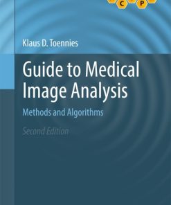 Guide to Medical Image Analysis, Methods and Algorithms 2nd Edition – PDF ebook