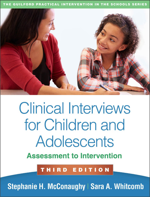 Clinical Interviews for Children and Adolescents, Assessment to Intervention 3rd Edition – PDF ebook Clinical Interviews for Children and Adolescents, Assessment to Intervention 3rd Edition – PDF ebook