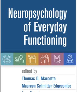 Neuropsychology of Everyday Functioning 2nd Edition – PDF ebook