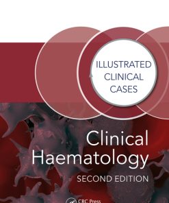 Clinical Haematology, Illustrated Clinical Cases 2nd Edition – PDF ebook