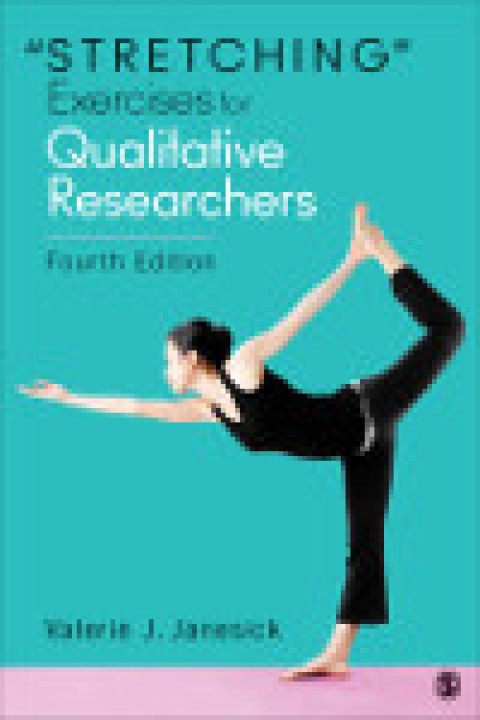 “Stretching” Exercises for Qualitative Researchers 4th Edition – PDF ebook “Stretching” Exercises for Qualitative Researchers 4th Edition – PDF ebook