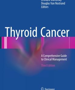 Thyroid Cancer, A Comprehensive Guide to Clinical Management 3rd Edition – PDF ebook