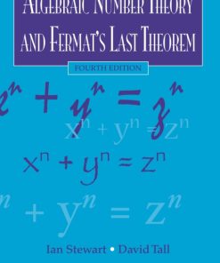 Algebraic Number Theory and Fermat’s Last Theorem 4th Edition – PDF ebook
