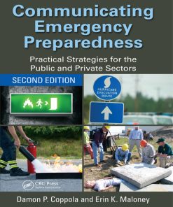 Communicating Emergency Preparedness, Practical Strategies for the Public and Private Sectors 2nd Edition – PDF ebook