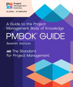 A Guide to the Project Management Body of Knowledge (PMBOK¬Æ Guide) ‚ and The Standard for Project Management 7th Edition – PDF ebook