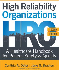 High Reliability Organizations: A Healthcare Handbook for Patient Safety & Quality 2nd Edition – PDF ebook