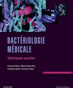 Bactériologie médicale, Techniques usuelles 3rd Edition – PDF ebook