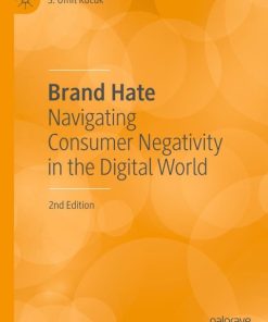 Brand Hate, Navigating Consumer Negativity in the Digital World 2nd Edition – PDF ebook
