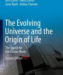 The Evolving Universe and the Origin of Life, The Search for Our Cosmic Roots 2nd Edition – PDF ebook