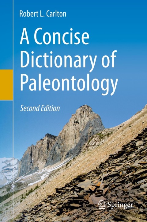 A Concise Dictionary of Paleontology 2nd Edition – PDF ebook A Concise Dictionary of Paleontology 2nd Edition – PDF ebook