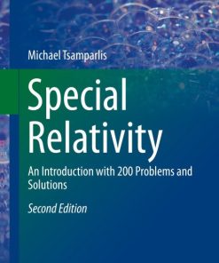 Special Relativity, An Introduction with 200 Problems and Solutions 2nd Edition – PDF ebook
