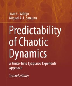 Predictability of Chaotic Dynamics, A Finite-time Lyapunov Exponents Approach 2nd Edition – PDF ebook
