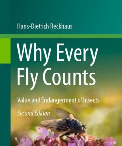 Why Every Fly Counts, Value and Endangerment of Insects 2nd Edition – PDF ebook