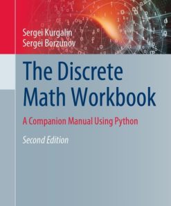 The Discrete Math Workbook, A Companion Manual Using Python 2nd Edition – PDF ebook