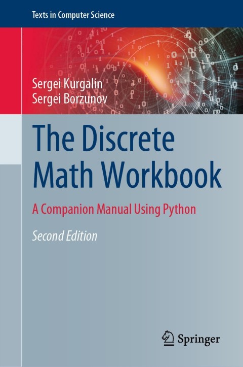 The Discrete Math Workbook, A Companion Manual Using Python 2nd Edition – PDF ebook The Discrete Math Workbook, A Companion Manual Using Python 2nd Edition – PDF ebook