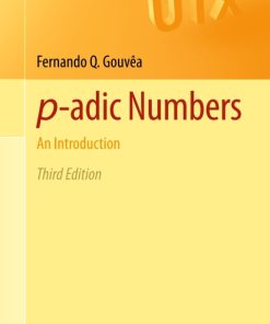 p-adic Numbers, An Introduction 3rd Edition – PDF ebook
