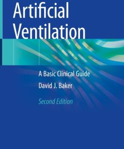 Artificial Ventilation, A Basic Clinical Guide 2nd Edition – PDF ebook