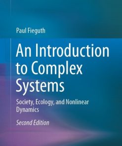An Introduction to Complex Systems, Society, Ecology, and Nonlinear Dynamics 2nd Edition – PDF ebook