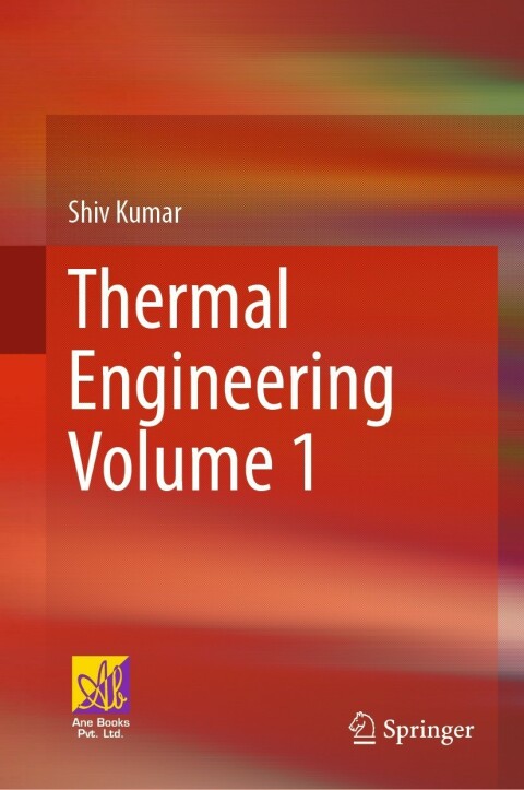 Thermal Engineering Volume 1 2nd Edition – PDF ebook Thermal Engineering Volume 1 2nd Edition – PDF ebook