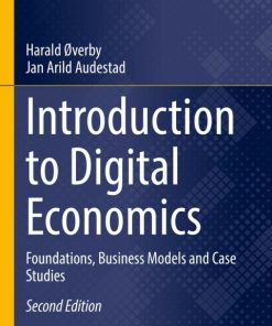 Introduction to Digital Economics, Foundations, Business Models and Case Studies 2nd Edition – PDF ebook