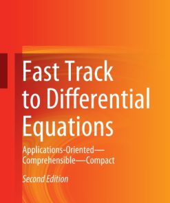 Fast Track to Differential Equations, Applications-Oriented—Comprehensible—Compact 2nd Edition – PDF ebook