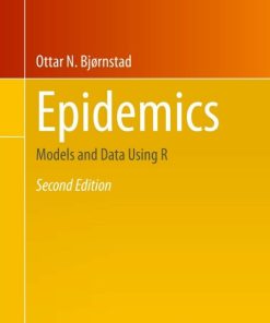 Epidemics, Models and Data Using R 2nd Edition – PDF ebook