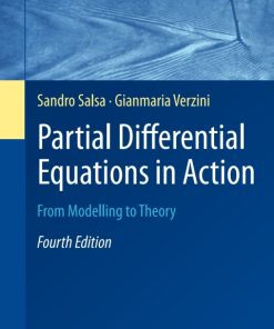 Partial Differential Equations in Action, From Modelling to Theory 4th Edition – PDF ebook