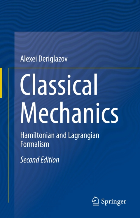 Classical Mechanics, Hamiltonian and Lagrangian Formalism 2nd Edition – PDF ebook Classical Mechanics, Hamiltonian and Lagrangian Formalism 2nd Edition – PDF ebook