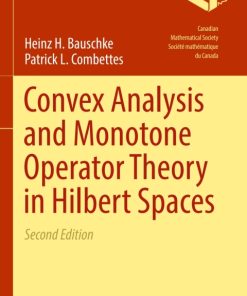 Convex Analysis and Monotone Operator Theory in Hilbert Spaces 2nd Edition – PDF ebook