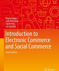 Introduction to Electronic Commerce and Social Commerce 4th Edition – PDF ebook