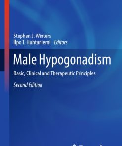 Male Hypogonadism, Basic, Clinical and Therapeutic Principles 2nd Edition – PDF ebook