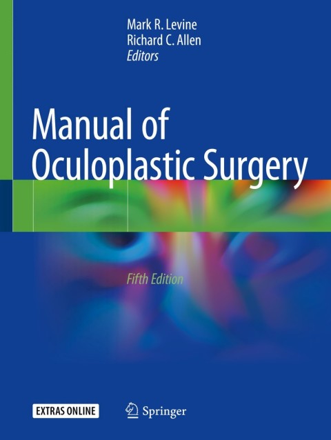 Manual of Oculoplastic Surgery 5th Edition – PDF ebook Manual of Oculoplastic Surgery 5th Edition – PDF ebook