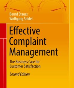 Effective Complaint Management, The Business Case for Customer Satisfaction 2nd Edition – PDF ebook
