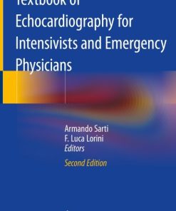 Textbook of Echocardiography for Intensivists and Emergency Physicians 2nd Edition – PDF ebook