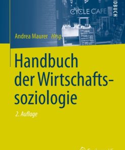 Handbuch der Wirtschaftssoziologie 2nd Edition – PDF ebook