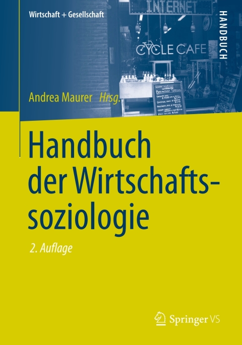 Handbuch der Wirtschaftssoziologie 2nd Edition – PDF ebook Handbuch der Wirtschaftssoziologie 2nd Edition – PDF ebook