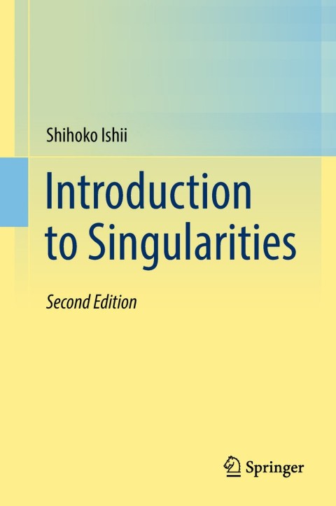 Introduction to Singularities 2nd Edition – PDF ebook Introduction to Singularities 2nd Edition – PDF ebook