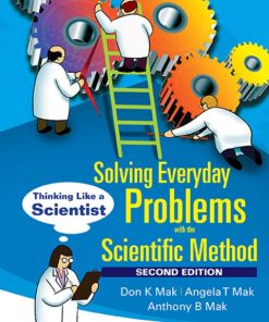 Solving Everyday Problems With The Scientific Method: Thinking Like A Scientist, Thinking Like a Scientist 2nd Edition – PDF ebook