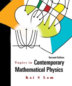 Topics In Contemporary Mathematical Physics 2nd Edition – PDF ebook